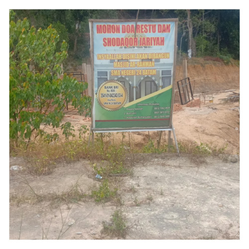 SMA Negri 24 Batam Melakukan Pembangunan MASJID AR-RAHMAN 